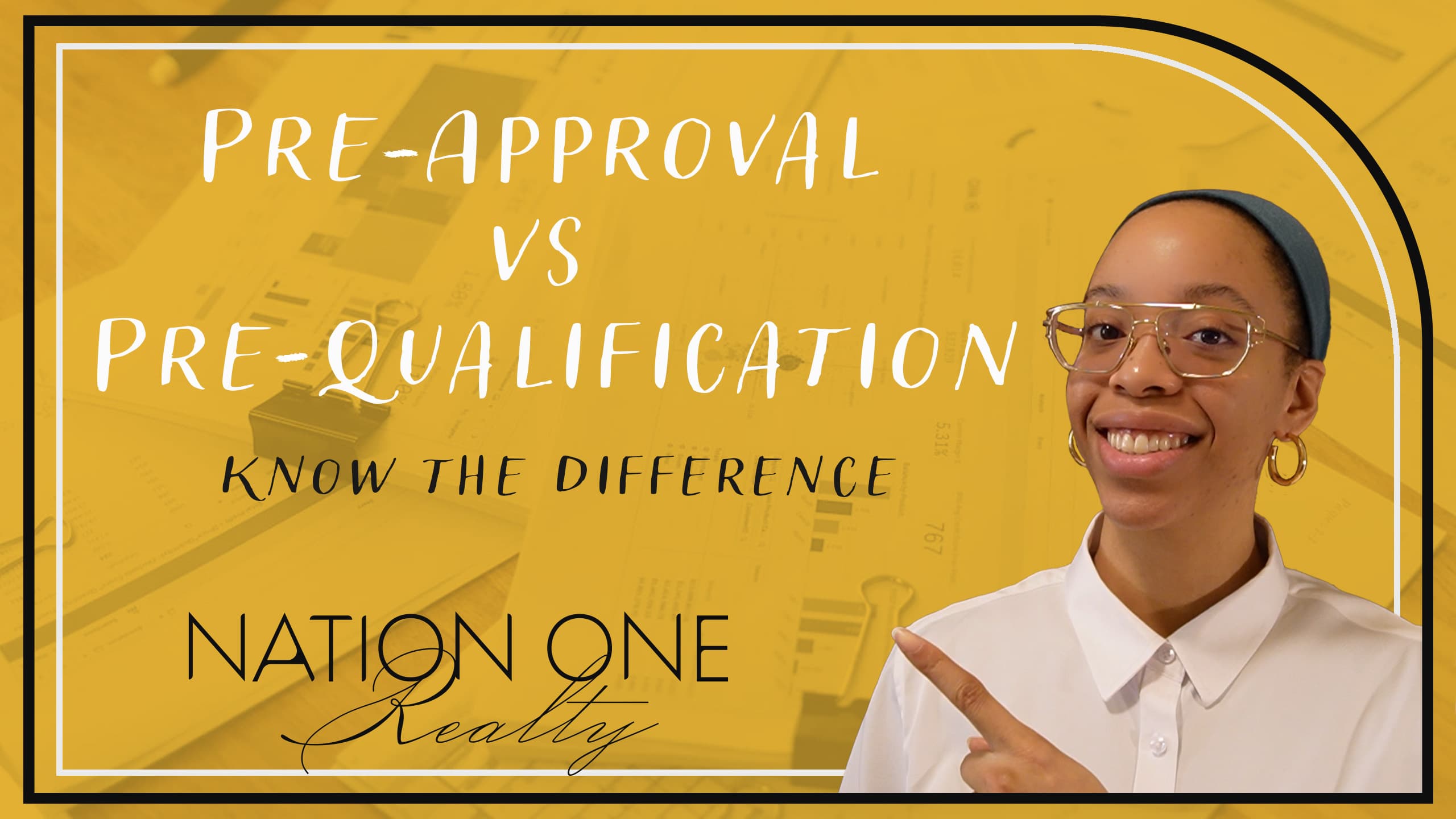 Pre-Approval VS Pre-Qualification: Know The Difference